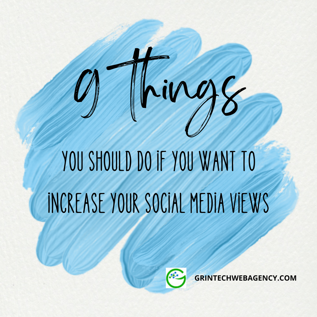 9 things you should do if you want to increase your Social Media Views